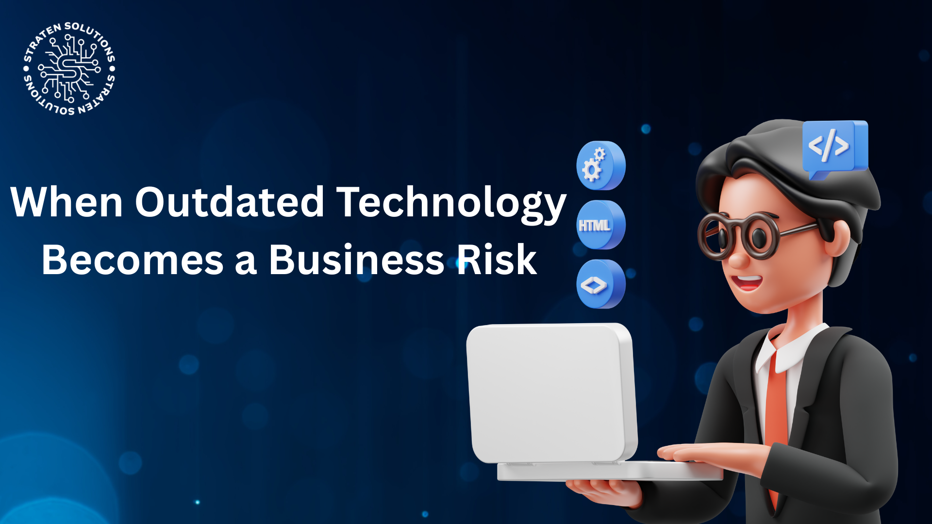 When Outdated Technology Becomes a Business Risk